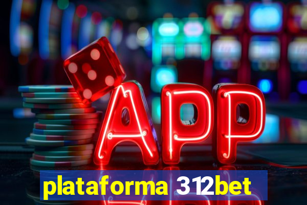 plataforma 312bet